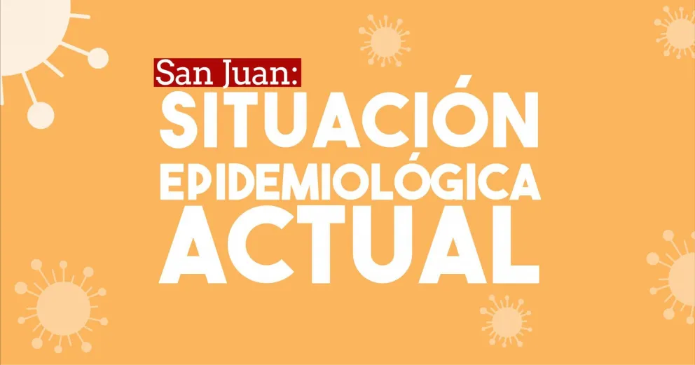 Coronavirus en San Juan: confirmaron dos nuevos decesos y 123 nuevos contagios