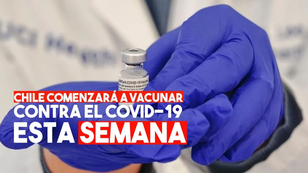 Chile será el primer país latinoamericano en vacunar contra el Covid-19