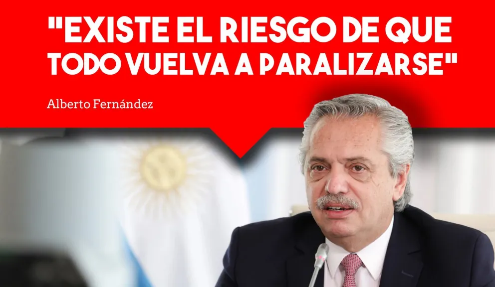 El Presidente hizo una fuerte advertencia ante el aumento de contagios