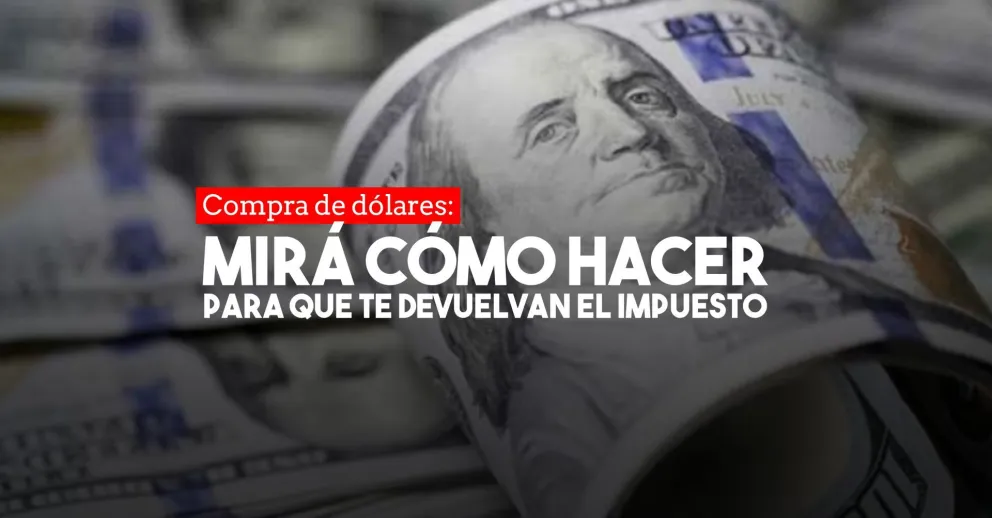 Ya se puede tramitar la devolución del 35% por la compra de dólares