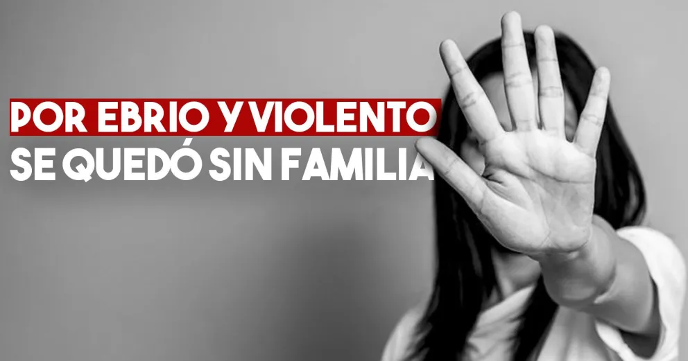 Condenaron al hombre que llegó borracho y golpeó a su esposa e hijos