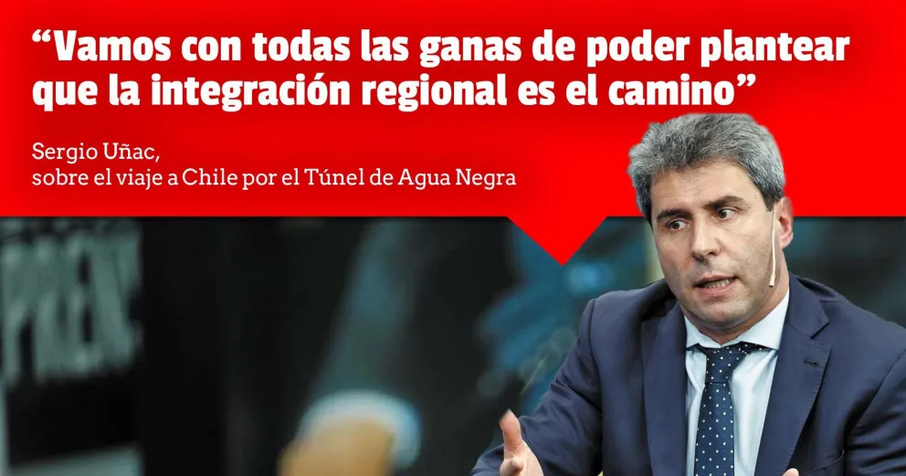 Sergio Uñac viaja a Chile junto al presidente por el Túnel de Agua Negra