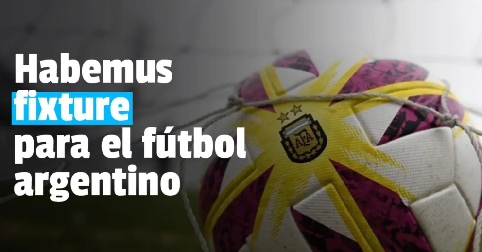 Definieron el fixture del nuevo torneo de la Liga Profesional de fútbol
