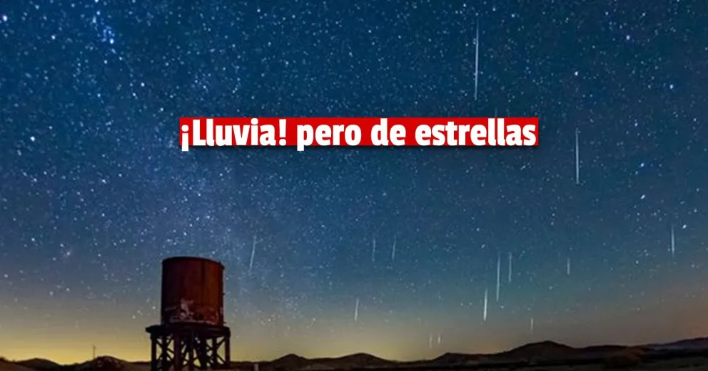 Lluvia de estrellas: el evento astronómico que se viene