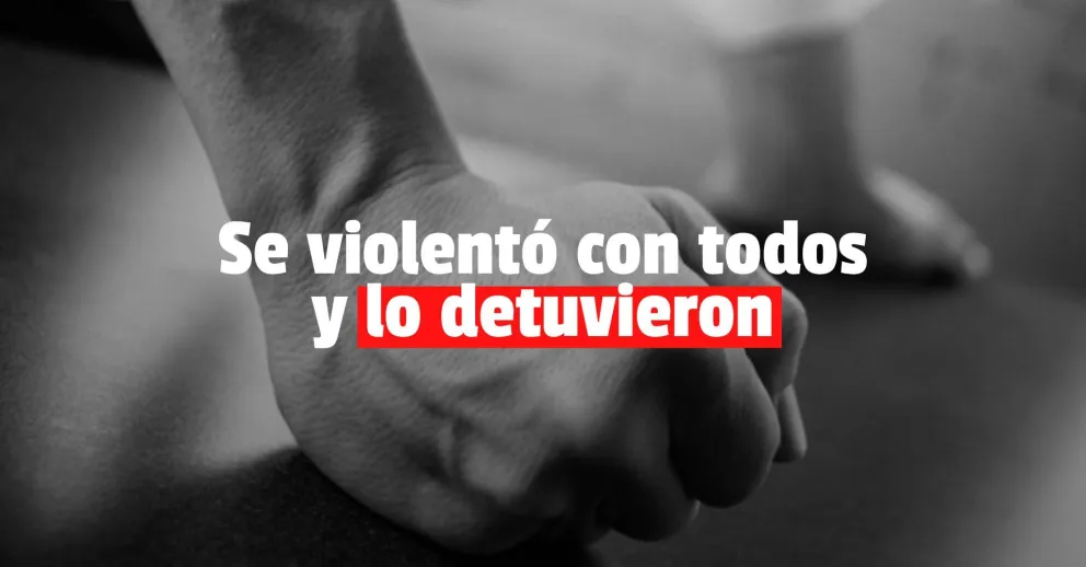 Golpeó a su pareja, a su suegra y a los policías que quisieron detenerlo