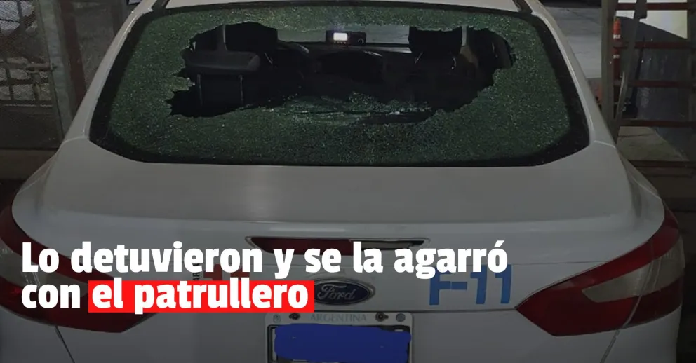 Lo detuvieron y rompió el patrullero