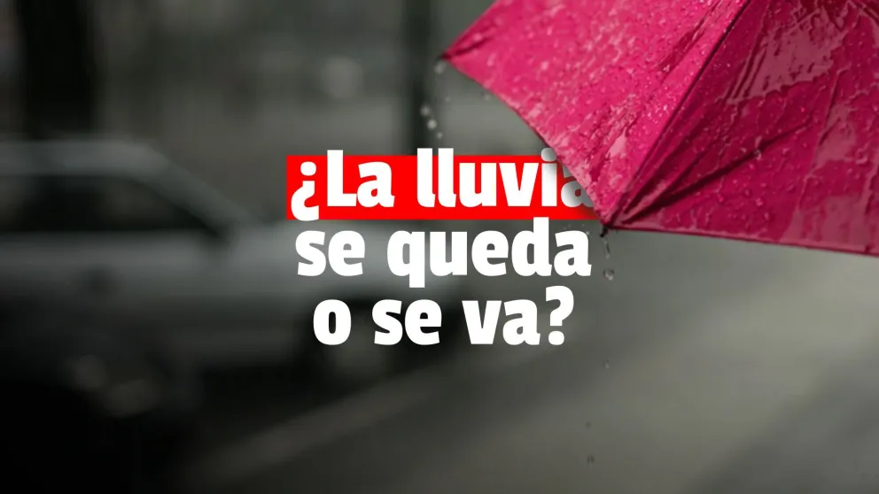 ¿Hasta cuándo se queda la lluvia?