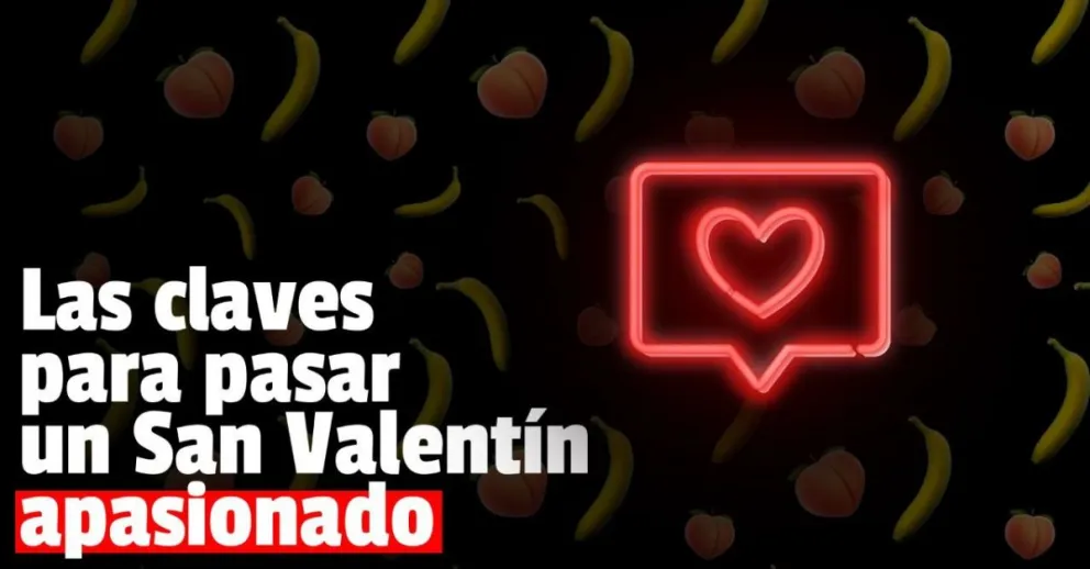 Claves para pasar un apasionado “Día de San Valentín”