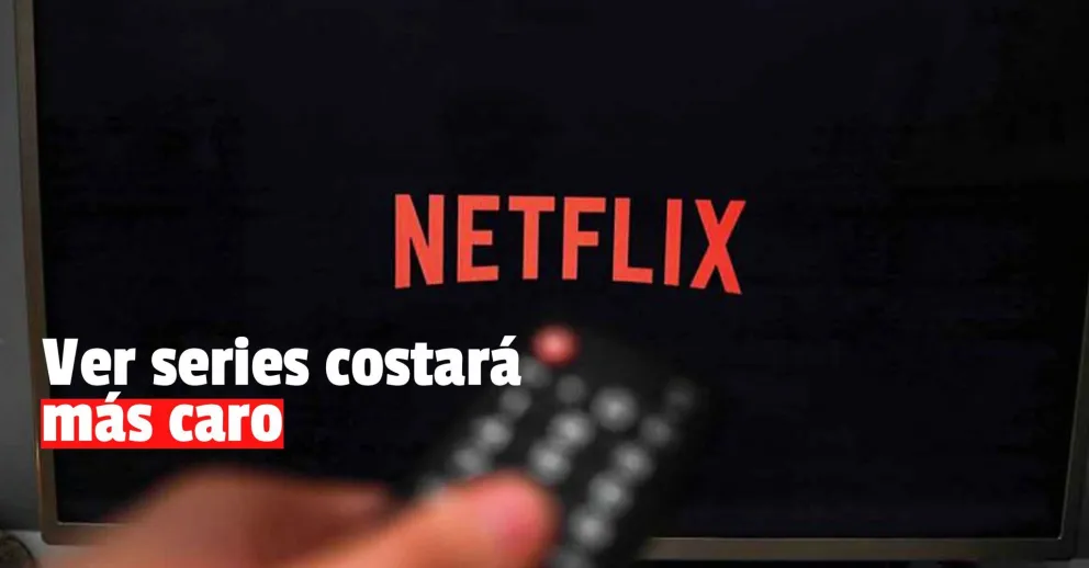 Netflix aumentó los precios
