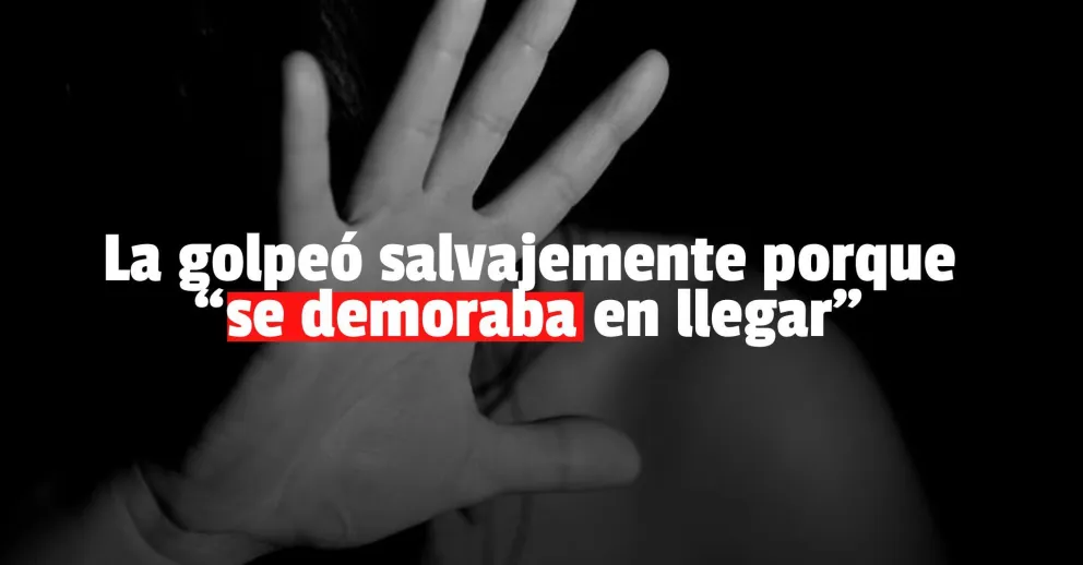 Le pegó a su mujer porque se demoraba en llegar