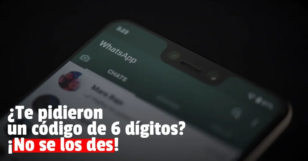 Whatsapp alerta por la estafa de los seis dígitos
