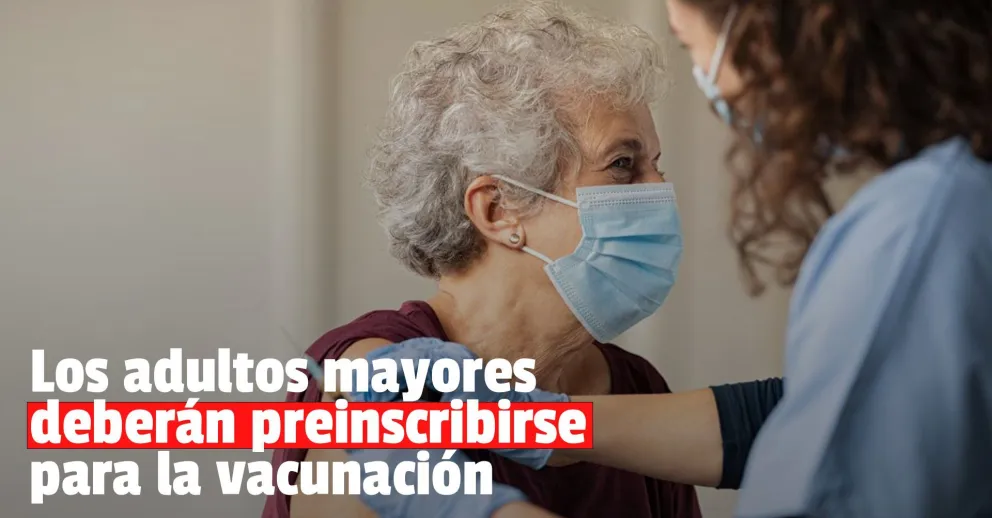 Preinscribirán a los adultos mayores para vacunarlos