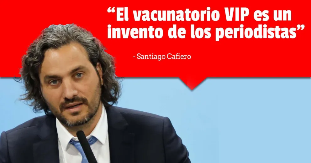Santiago Cafiero negó que haya más listas de vacunación VIP