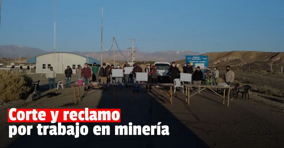 Trabajadores de Iglesia cortaron el acceso a Veladero