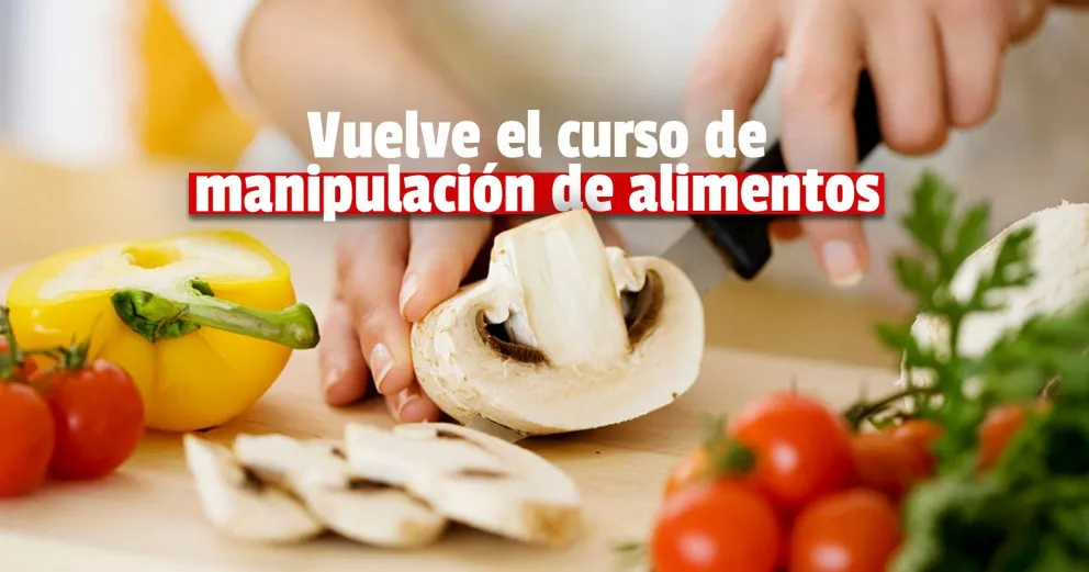 Realizarán nuevamente el curso de manipulación de alimentos