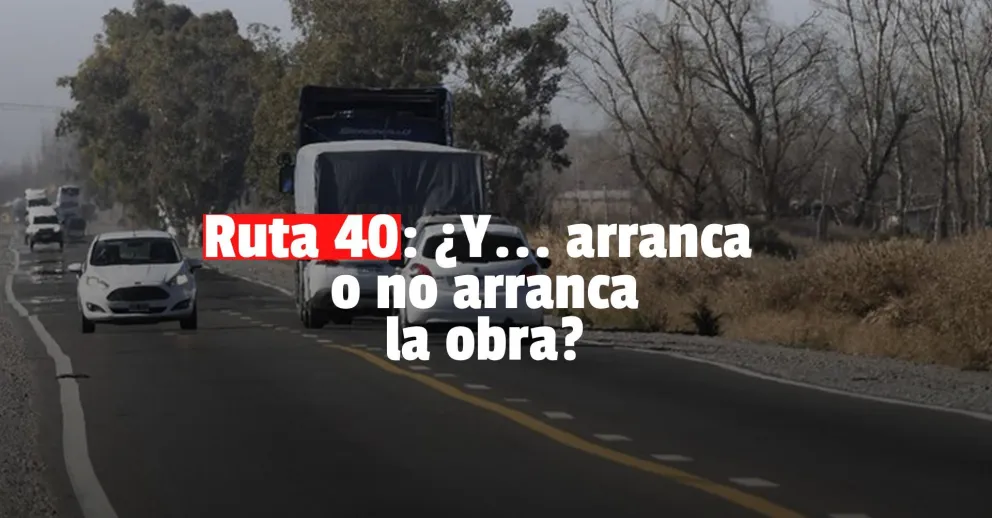 La fecha de reinicio de la obra en Ruta 40 está cerca