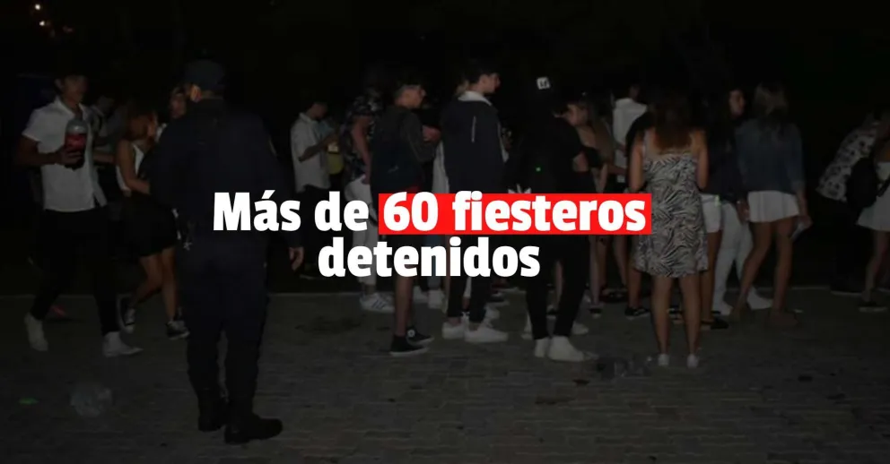 Más de 60 detenidos por fiestas clandestinas en el arranque de la semana