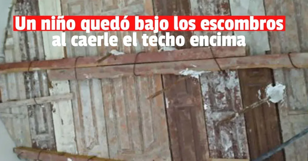 Un techo se desplomó sobre un niño de 10 años