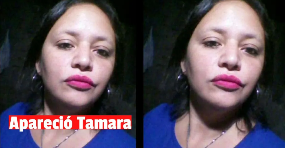 Apareció Tamara quien era intensamente buscada