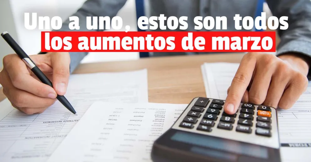 Los primeros días de marzo llegaron cargados de nuevos aumentos