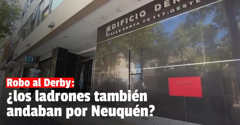 Robo al edificio Derby: lograron atrapar a los presuntos ladrones en Neuquén