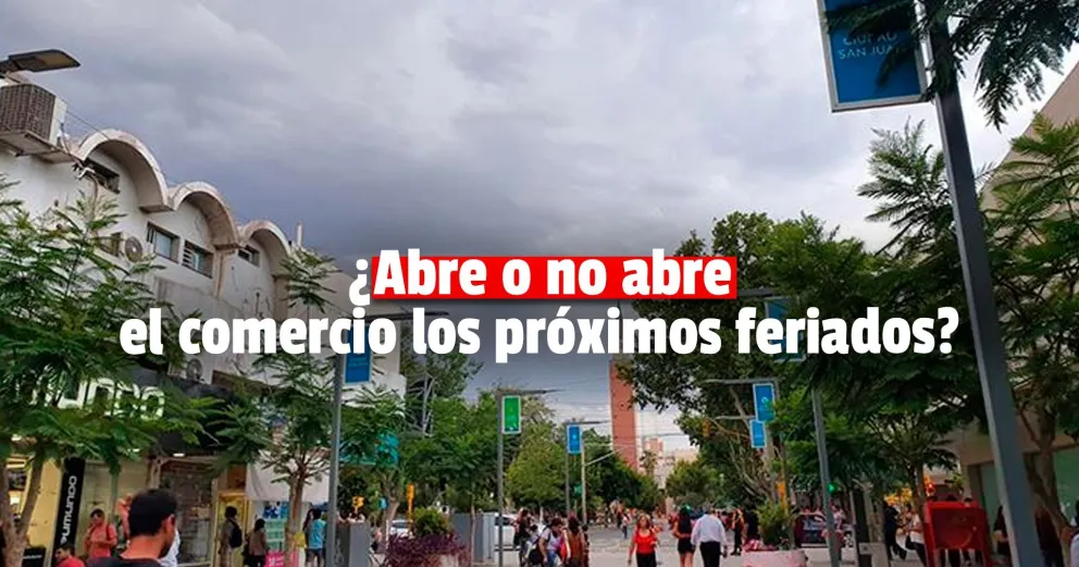 ¿Cómo funciona el comercio sanjuanino el próximo feriado?