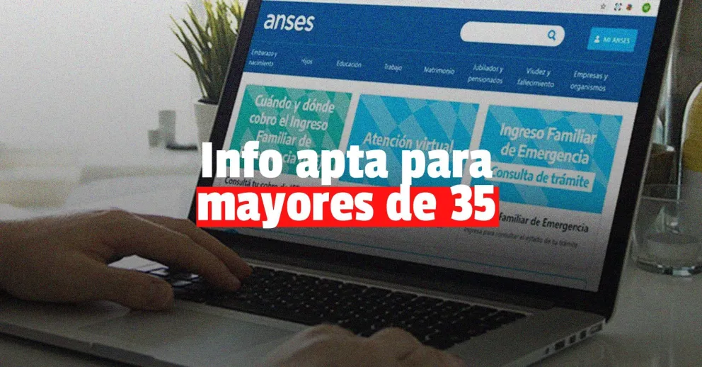 Anses: conocé cómo anotarte en los programas y subsidios para mayores de 35 años