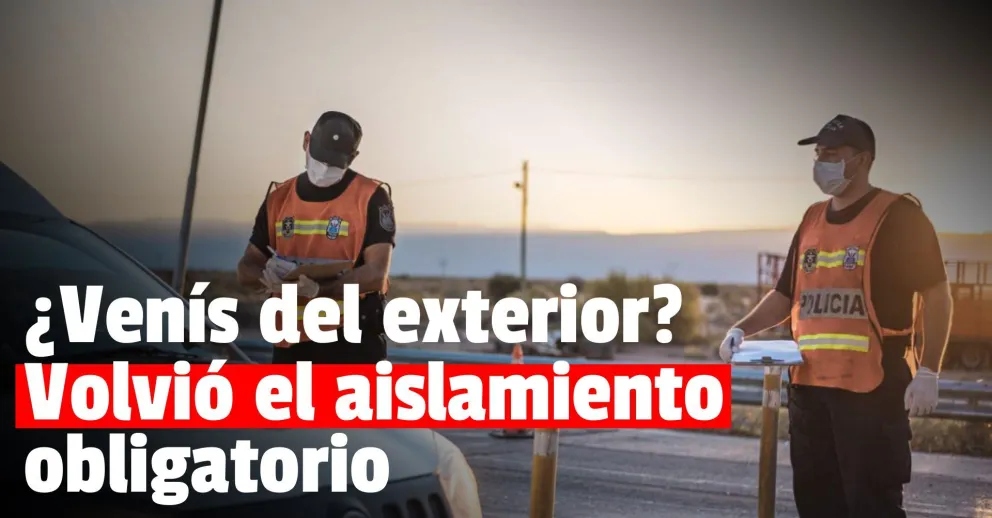 Éstos son los protocolos provinciales para los que ingresan desde el exterior