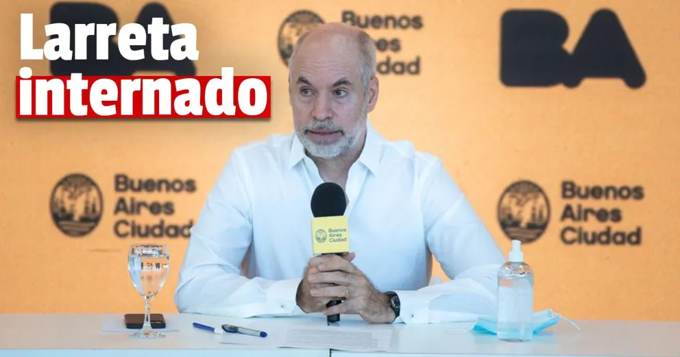 Internaron a Horacio Rodríguez Larreta