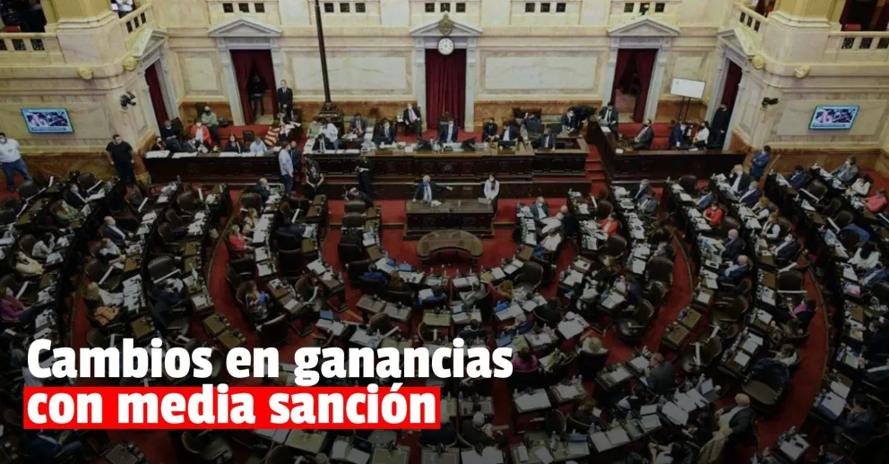 Diputados le dio media sanción a los cambios en Ganancias