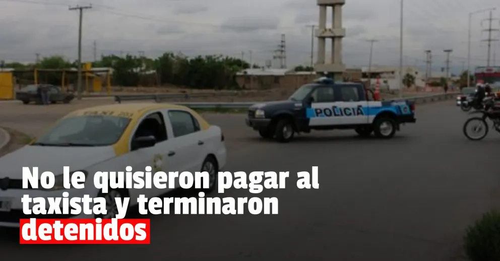 Tomaron un taxi, no quisieron pagar y terminaron en la comisaría