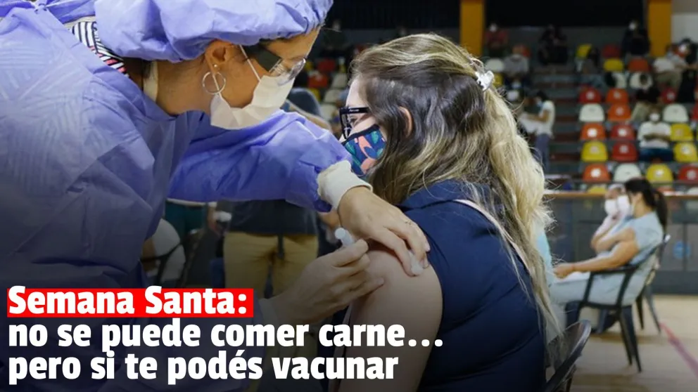 En Semana Santa también habrá vacunación