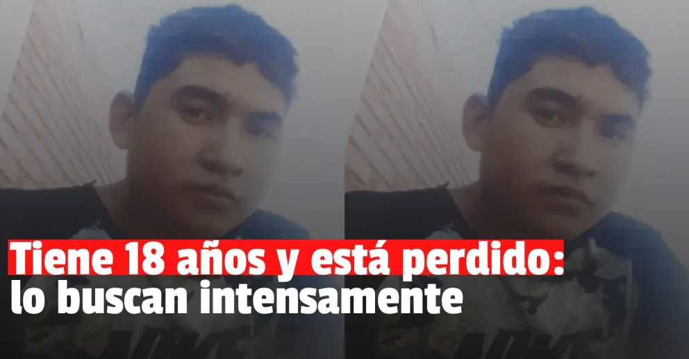 Buscan a un joven de 18 años que salió de su casa y no regresó