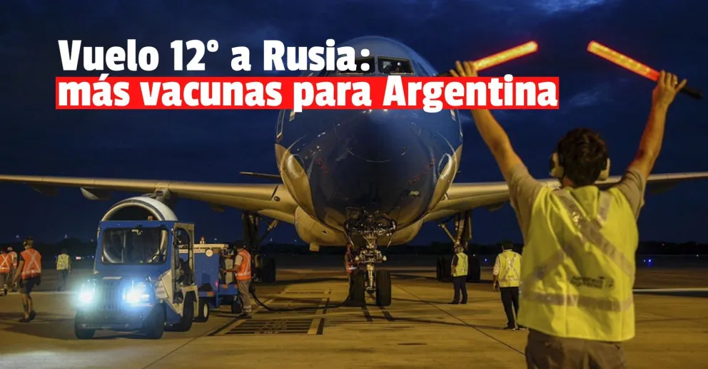 Vacunas: un nuevo vuelo hacia Rusia para buscar más dosis