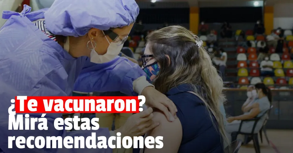 Emitieron una serie de recomendaciones para las personas vacunadas contra Covid