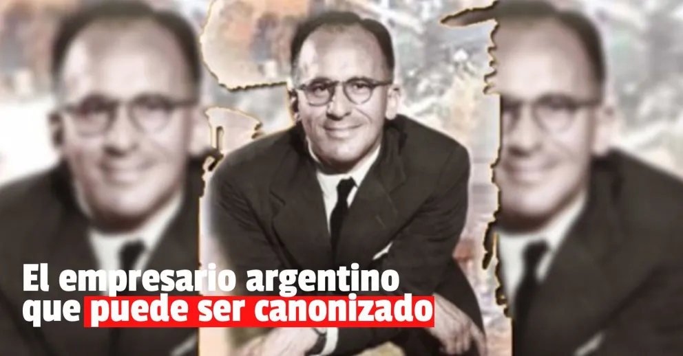 Un empresario argentino a punto de convertirse en beato