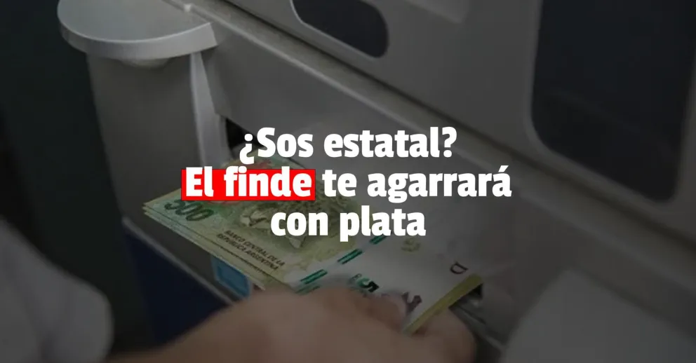 El fin de semana le depositarán el sueldo a los estatales