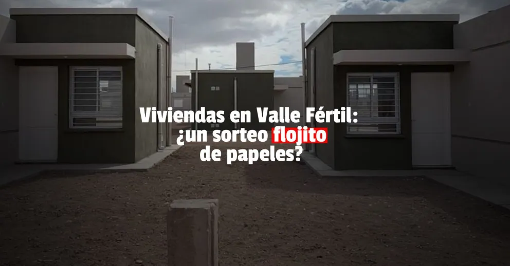 Polémica: denunciaron irregularidades en el sorteo de un barrio en Valle Fértil