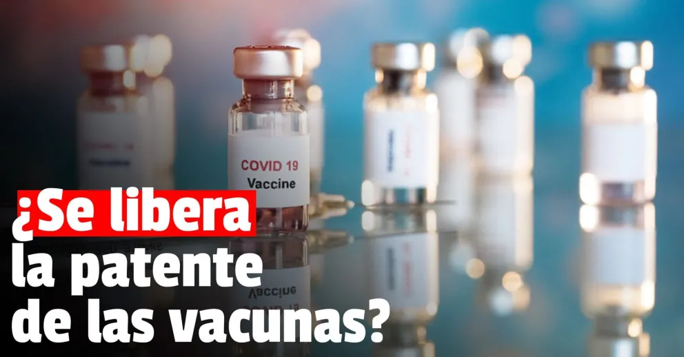 Desde la Unión Europea no descartan liberar las patentes de vacunas contra el Covid