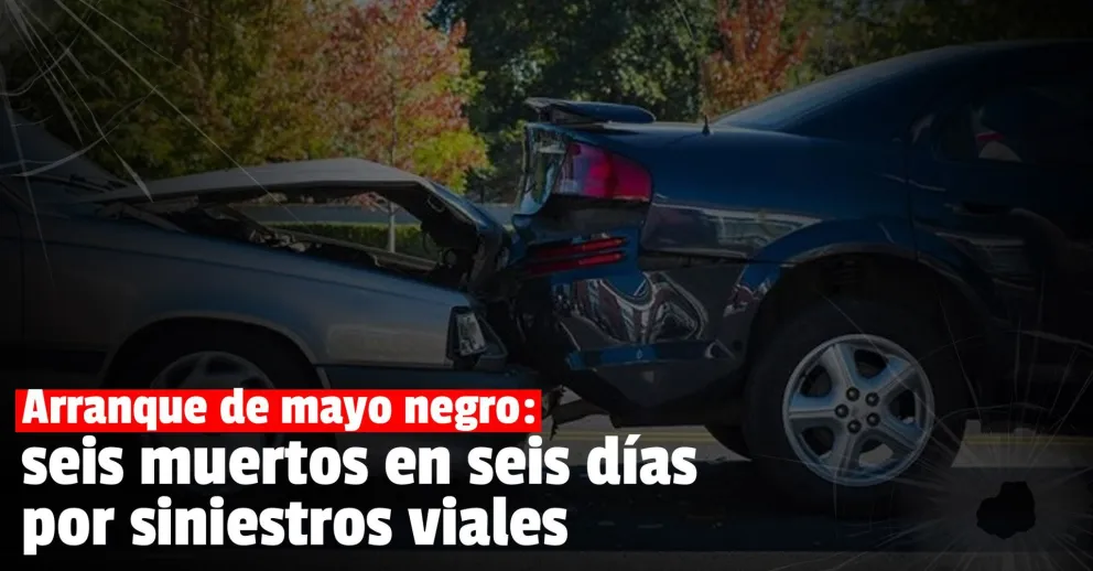 Arranque de mayo trágico: seis muertos por siniestros viales en seis días