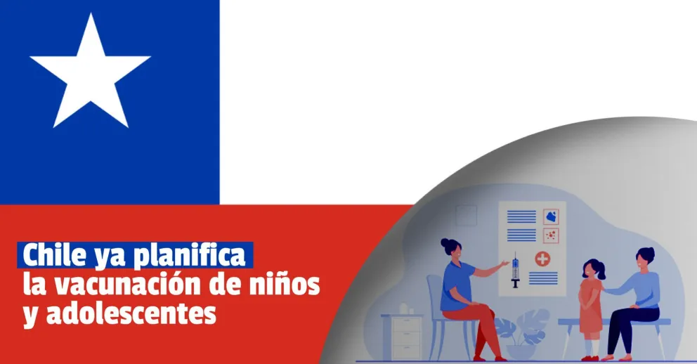 Chile iniciará el ensayo de vacunación contra el covid- más grande del mundo en población pediátrica