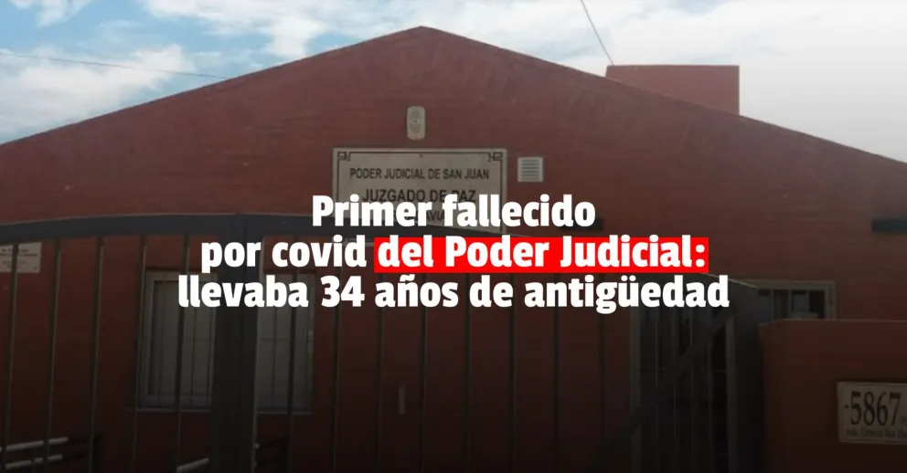 Un empleado con 34 años de antigüedad, el primer fallecido por covid del Poder Judicial