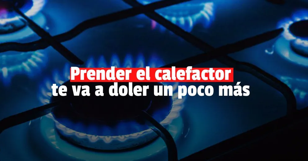 Se viene un nuevo aumento del gas del 6%