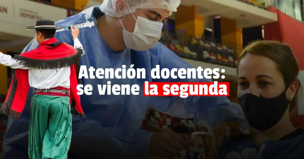 Confirmaron cuándo podrán recibir la segunda dosis los docentes