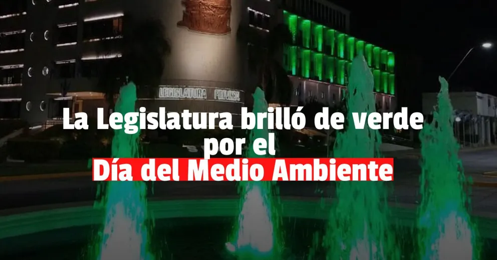 La Legislatura se tiñó de verde por el Día Mundial del Medio Ambiente
