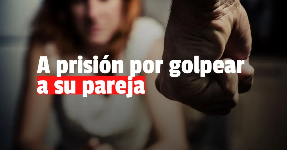 Condenaron a un hombre que borracho golpeó, insultó y amenazó a su pareja