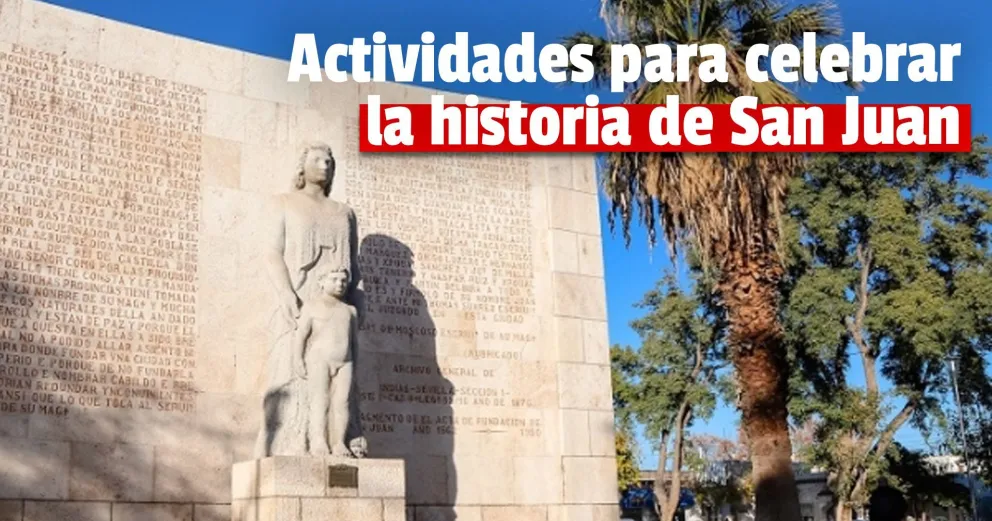 Conocé todas las actividades que realizarán en Capital para festejar el aniversario de San Juan