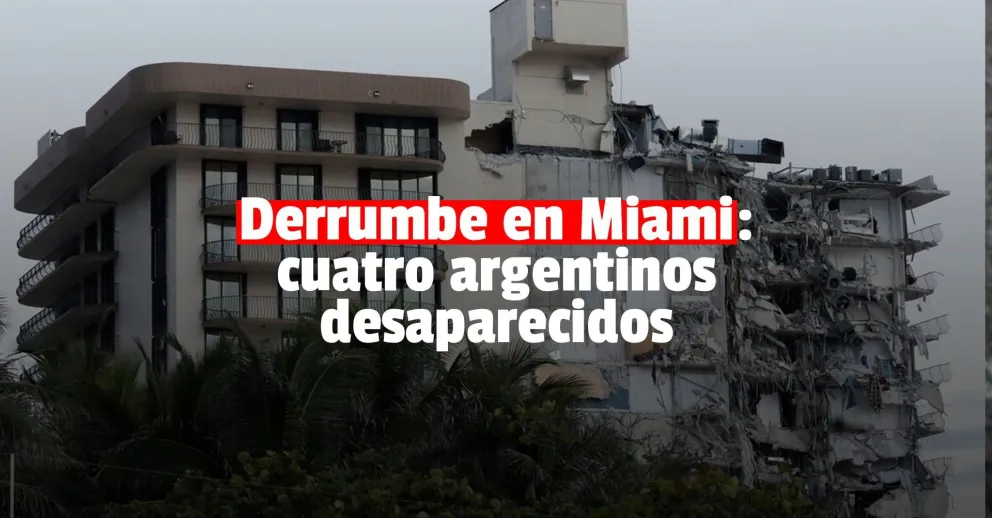 Buscan a cuatro argentinos que están desaparecidos tras el derrumbe de un edificio en Miami