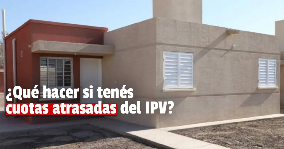 Conocé cómo ponerte al día si sos adjudicatario de una casa del IPV y tenés boletas atrasadas