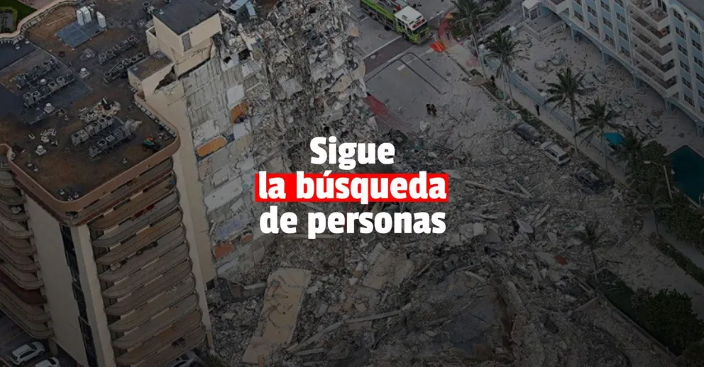 Derrumbe en Miami: ya son 12 los muertos y sigue la búsqueda